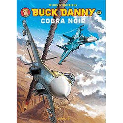 BUCK DANNY - TOME 53 - COBRA NOIR