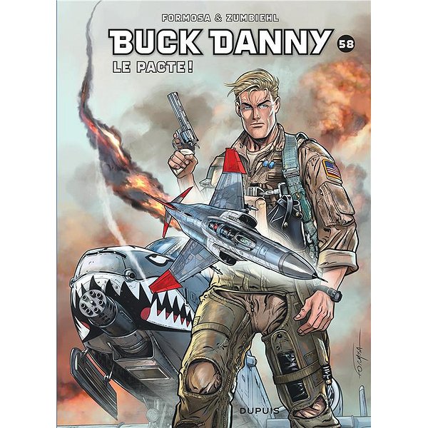 BD Action, aventures | DUPUIS | BUCK DANNY - TOME 58 - LE PACTE !1
